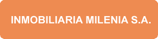 INMOBILIARIA MILENIA S.A.